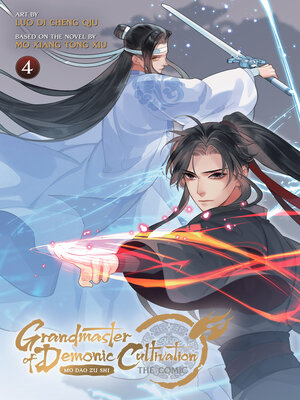 Grandmaster of Demonic Cultivation: Mo Dao Zu Shi, Volume 4 - ebook